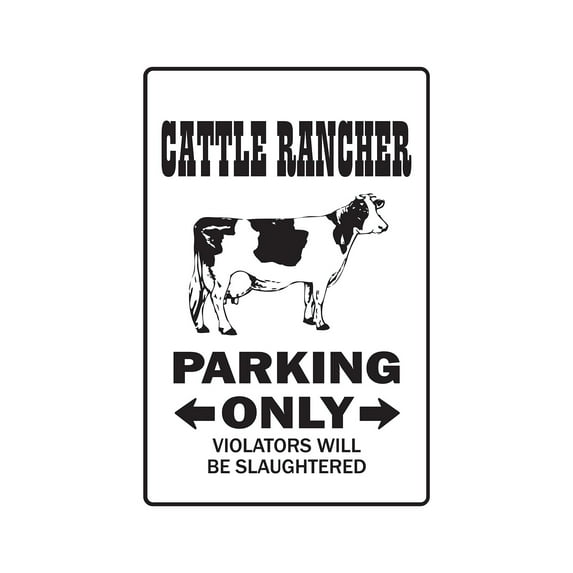CATTLE RANCHER Aluminum Sign parking beef farm farmer tractor bulls ranch cow | Indoor/Outdoor | 24" Tall