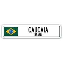CAUCAIA BRAZIL Street Sign Brazilian flag city country road wall gift