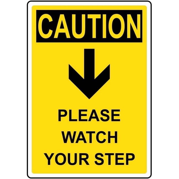CAUTION Please Watch Your Step With Down Arrow Metal Tin Sign 8x12 Inch With Symbol Style Caution Notice for Office Building Commercial Property Inrial Warehouse Indoor Outdoor Wall Mount Display
