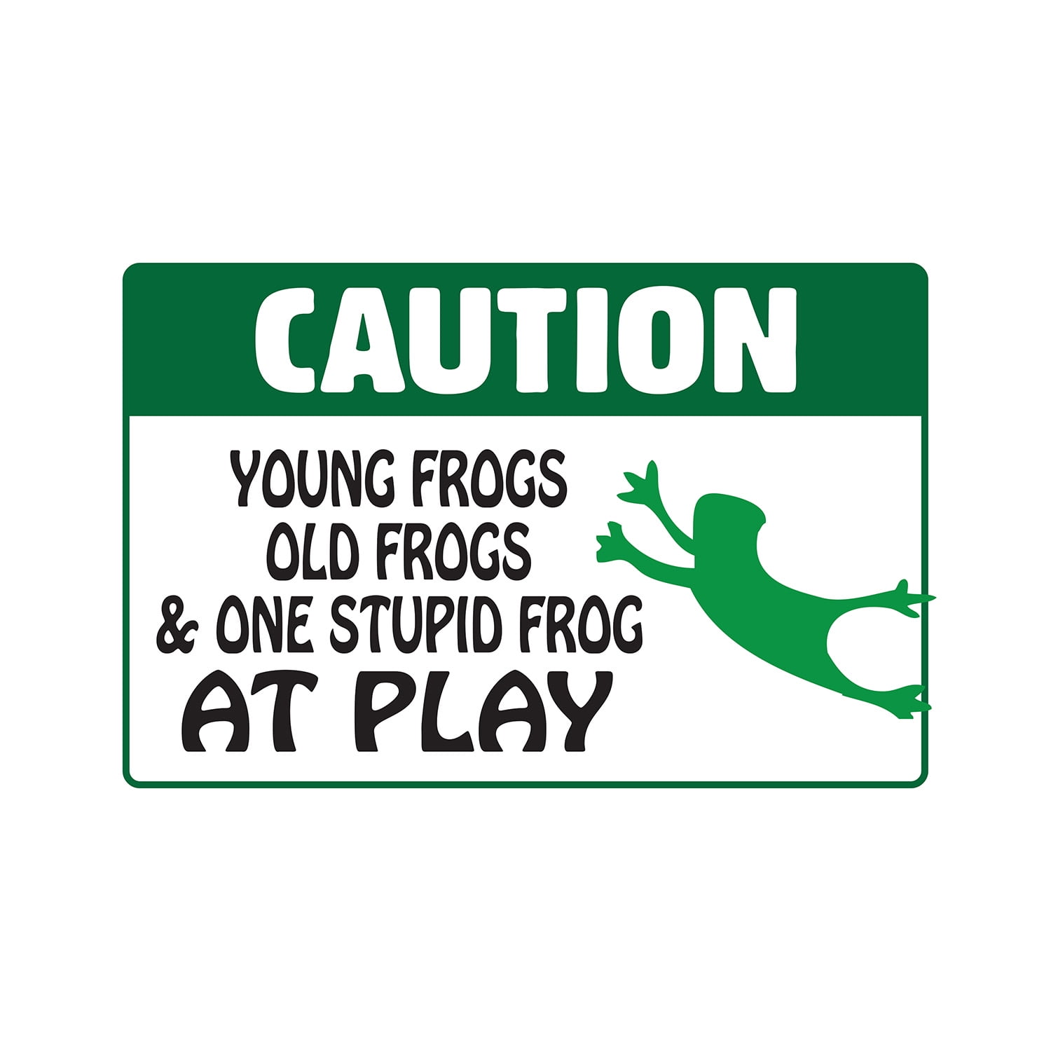 CAUTION YOUNG FROGS OLD FROGS AT PLAY Aluminum Sign animalfarm country ...