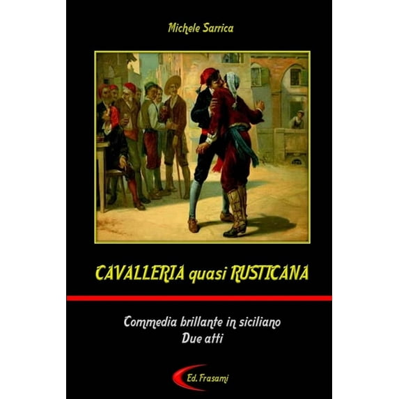 CAVALLERIA quasi RUSTICANA, (Paperback)