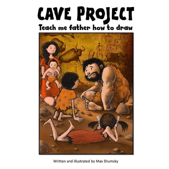 Cave Project CAVE PROJECT Teach me father how to draw, Book 1, (Paperback)