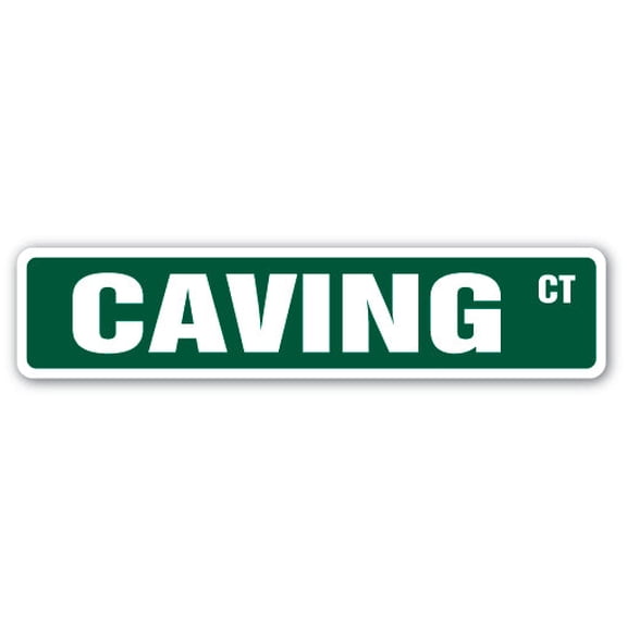 CAVING Street Sign spelunking hiking mountain climbing cave | Indoor/Outdoor | 36" Wide