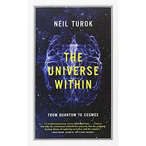 Pre-Owned The Universe Within: From Quantum to Cosmos (Paperback) 1770890173 9781770890176