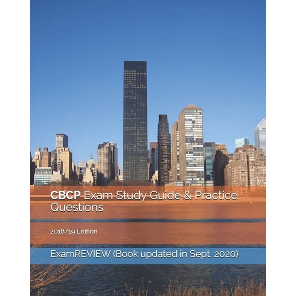 CBCP Exam Study Guide & Practice Questions 2018/19 Edition (Paperback)