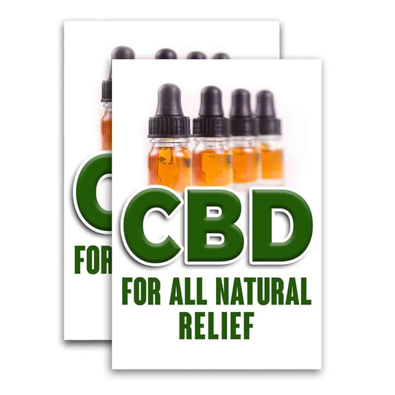 CBD Oil For All Natural Relief (24" X 36") Vinyl Decal Only (Pack of 2) |Sign|Sticker|Poster