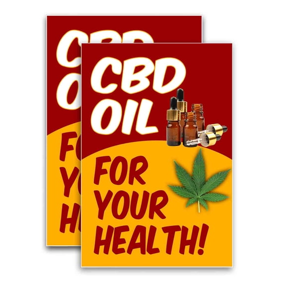 CBD Oil For Your Health (24" X 36") Vinyl Decal Only (Pack of 2) |Sign|Sticker|Poster