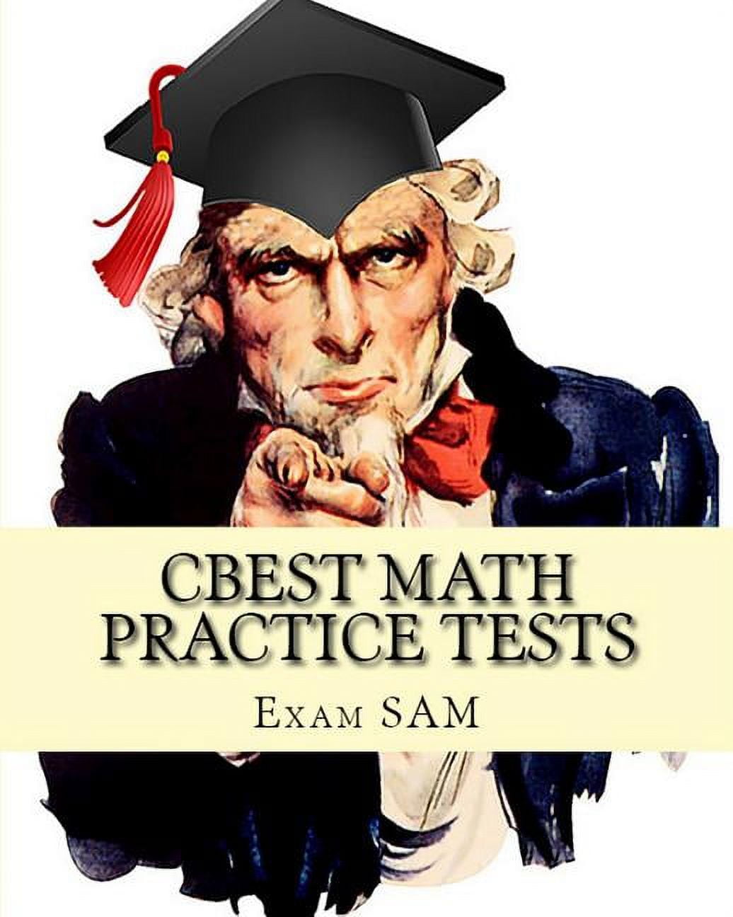 CBEST Math Practice Tests Math Study Guide for CBEST Test Preparation