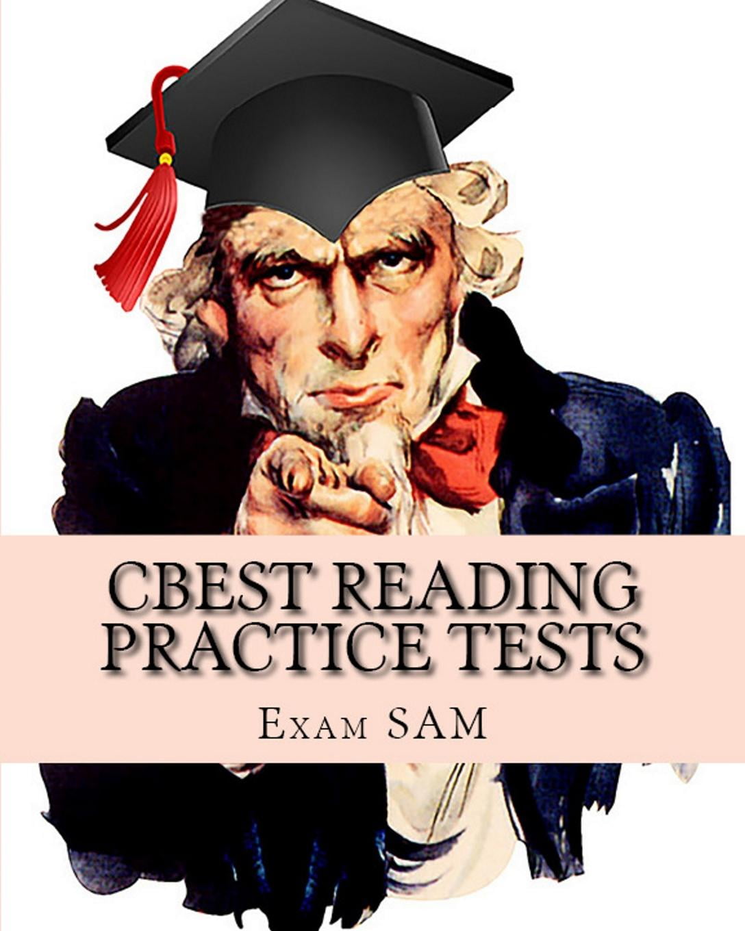 CBEST Reading Practice Tests CBEST Test Preparation Reading Study