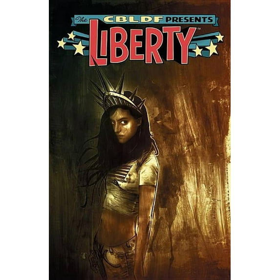 CBLDF Presents: Liberty (Paperback)