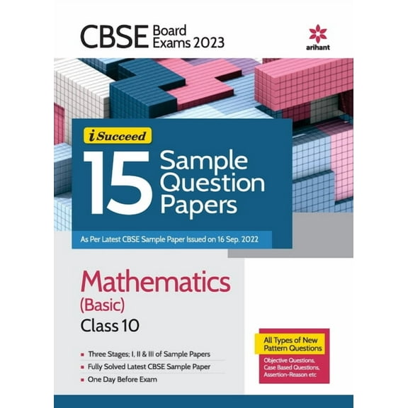 CBSE Board Exams 2023 I Succeed 15 Sample Question Papers Mathematics (Basic) Class 10, (Paperback)