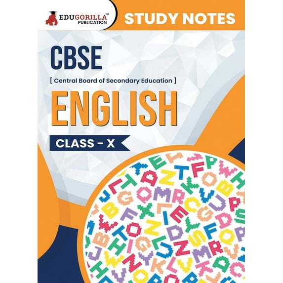 CBSE (Central Board of Secondary Education) Class X - English Topic-wise Notes A Complete Preparation Study Notes with S, (Paperback)