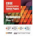 thumbnail image 1 of CBSE Chapterwise Solved Papers 2023-2011 Mathematics Class 12th, (Paperback), 1 of 2
