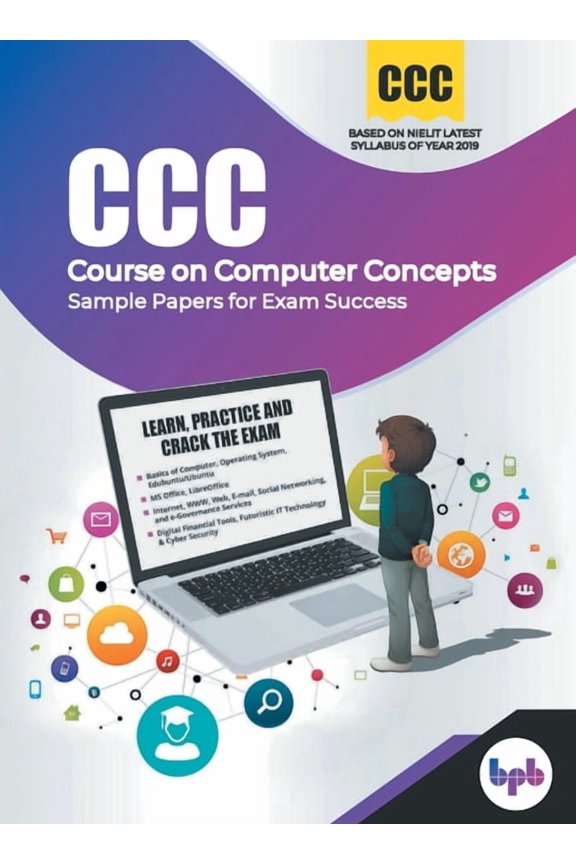 CCC (Course on Computer Concepts)- Sample Papers for Exam Success, (Paperback)