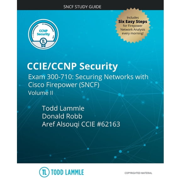 Todd Lammle Authorized Study Guides 2026 CCIE/CCNP Security Exam 300-710: Securing Networks with Cisco Firepower (SNCF): Volume II, (Paperback)