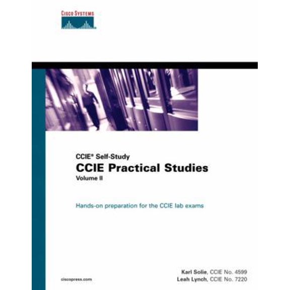 Pre-Owned CCIE Practical Studies, Volume II (CCIE Self-Study) (Hardcover) 1587050722 9781587050725