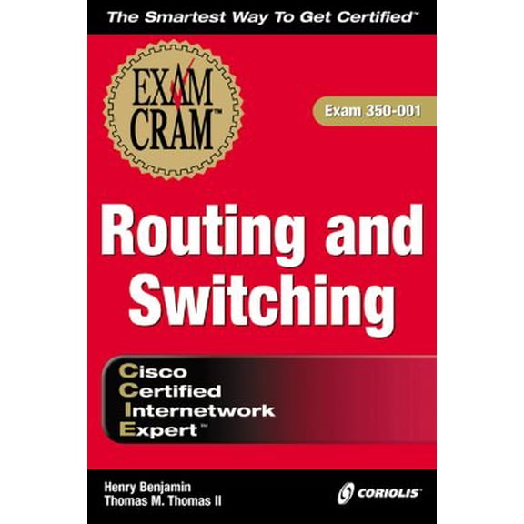 Pre-Owned CCIE Routing and Switching Exam Cram (Exam: 350-001) (Paperback) 1576104338 9781576104330