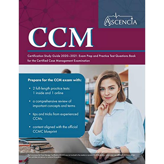 Pre-Owned CCM Certification Study Guide 2020-2021: Exam Prep and Practice Test Questions Book for the Certified Case Management Examination (Paperback)