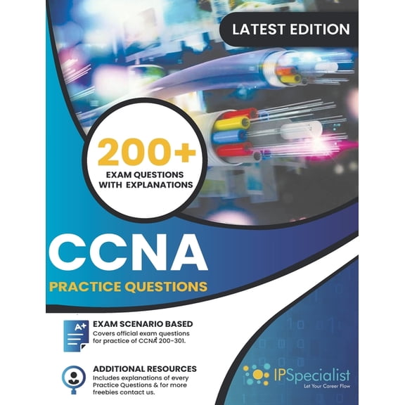 CCNA: (200-301) Cisco Certified Network Associate Practice Questions, (Paperback)
