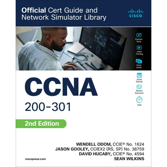 Certification Guide CCNA 200-301 Official Cert Guide and Network Simulator Library, Second Edition, (Paperback)