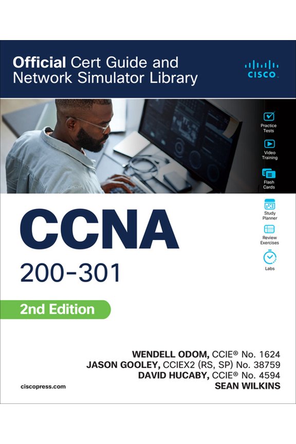 Certification Guide CCNA 200-301 Official Cert Guide and Network Simulator Library, Second Edition, (Paperback)