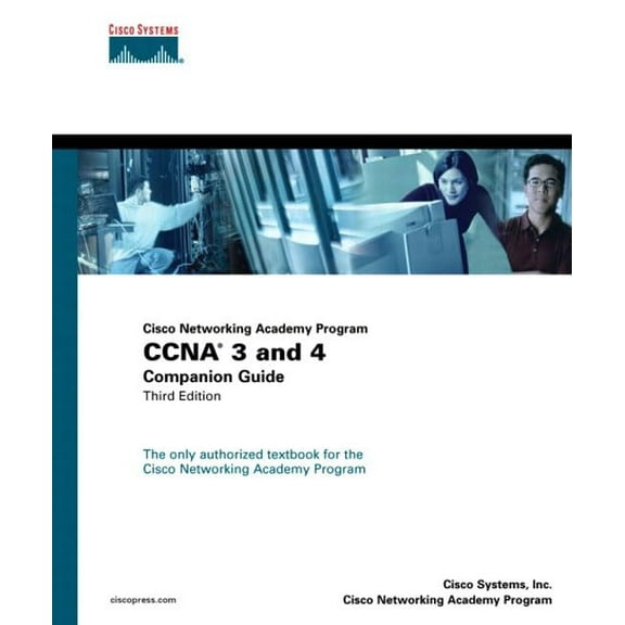 Pre-Owned Ccna 3 and 4: Companion Guide : Cisco Networking Academy Program (Hardcover) 1587131137 9781587131134