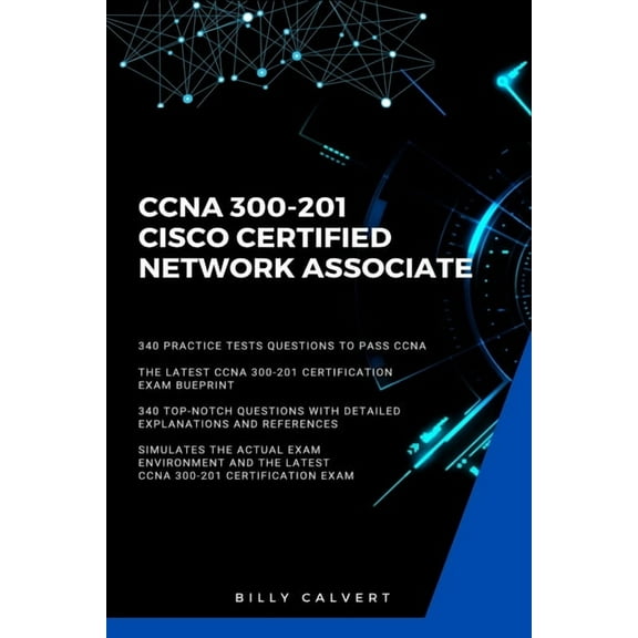 CCNA: CCNA 200-301: Cisco Certified Network Associate (Paperback)
