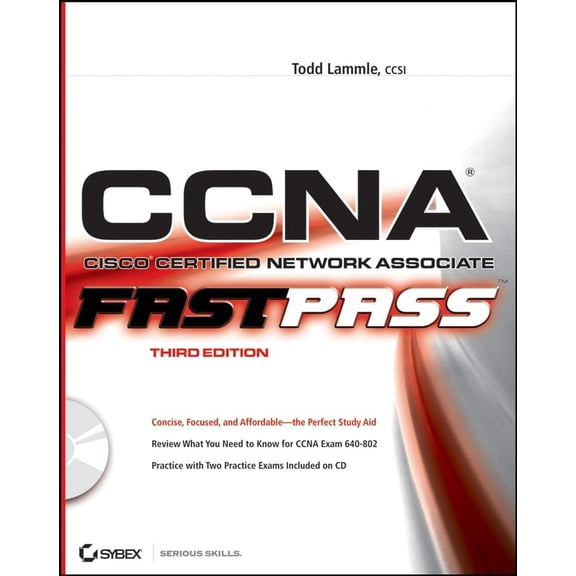Pre-Owned CCNA: Cisco Certified Network Associate: Fast Pass [With CDROM] (Paperback) 0470185716 9780470185711