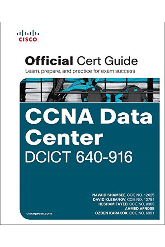 Pre-Owned CCNA Data Center DCICT 640-916 Official Cert Guide (Hardcover) by Navaid Shamsee, David Klebanov, Hesham Fayed