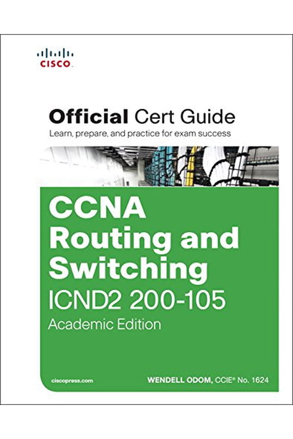 Pre-Owned CCNA Routing and Switching ICND2 200-105 Official Cert Guide, Academic Edition