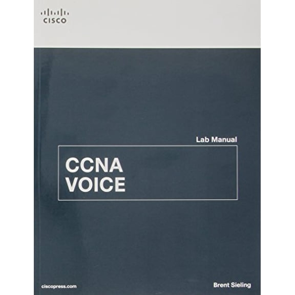 Pre-Owned CCNA Voice Lab Manual (Paperback) 1587132990 9781587132995