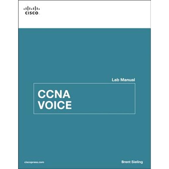 Pre-Owned CCNA Voice Lab Manual (Paperback) 1587132990 9781587132995