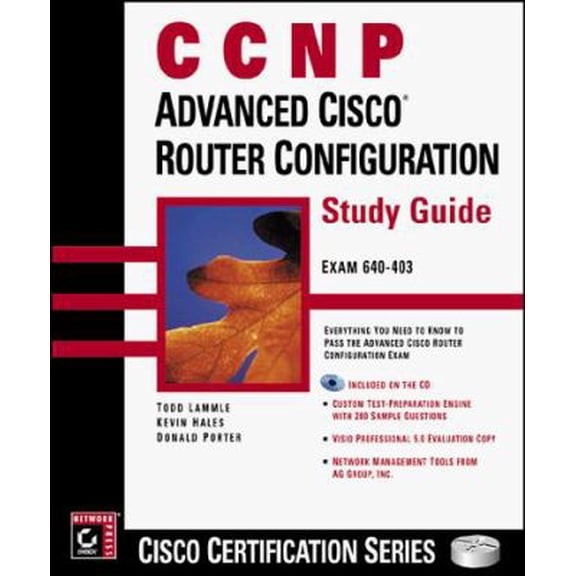 Pre-Owned CCNP: Advanced Cisco Router Configuration Study Guide, 9780782124033, 0782124038, Hardcover,