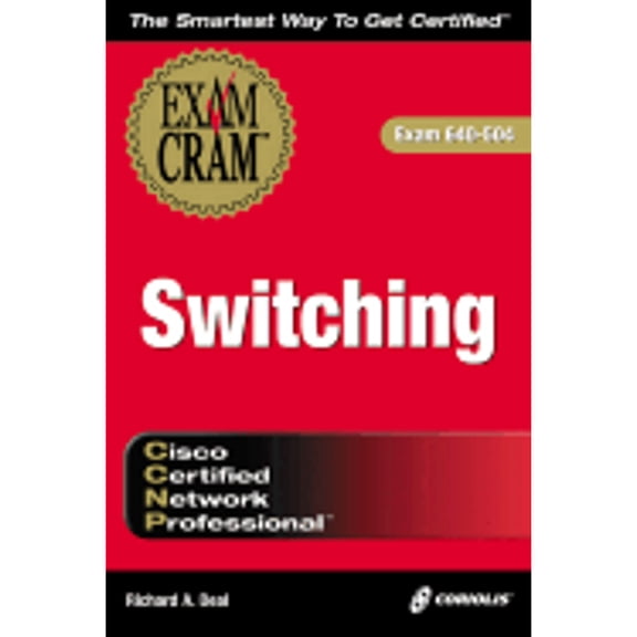 Pre-Owned CCNP Switching Exam Cram (Paperback) by Richard A Deal