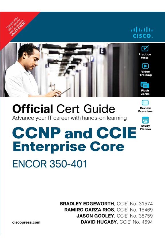 CCNP and CCIE Enterprise Core ENCOR 350-401 Official Cert Guide