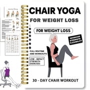 CCOCC 30-Day Chair Yoga for Weight Loss Spiral Notebook, Illustrated Daily Routines & Progress Tracker for Seniors & Beginners