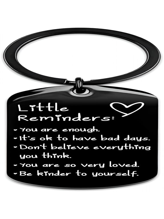 Little Reminders Keychain Inspiration Gifts for Women Men Affirmation Uplifting Mental Health You Are Enough Keyring