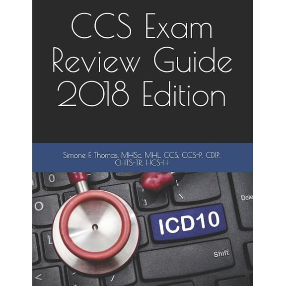 CCS Exam Review Guide 2018 Edition, (Paperback)