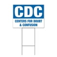 thumbnail image 1 of CDC Doubt & Confusion (18" x 24") Yard Sign, Includes Metal Step Stake, 1 of 6