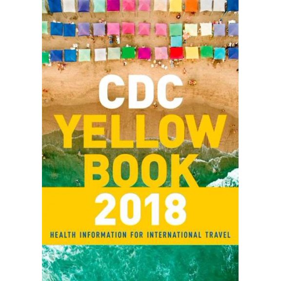 Pre-Owned CDC Yellow Book 2018: Health Information for International Travel, (Paperback)