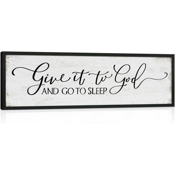 CDDposter Give It to God and Go to Sleep Sign: Farmhouse Bedroom Wall Decor Above Bed Rustic Country Master Bedroom Hanging Decor Framed Country Plaque 12" x 40"