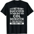 thumbnail image 1 of CDL Instructor Gift Funny Thank You T-Shirt, 1 of 4