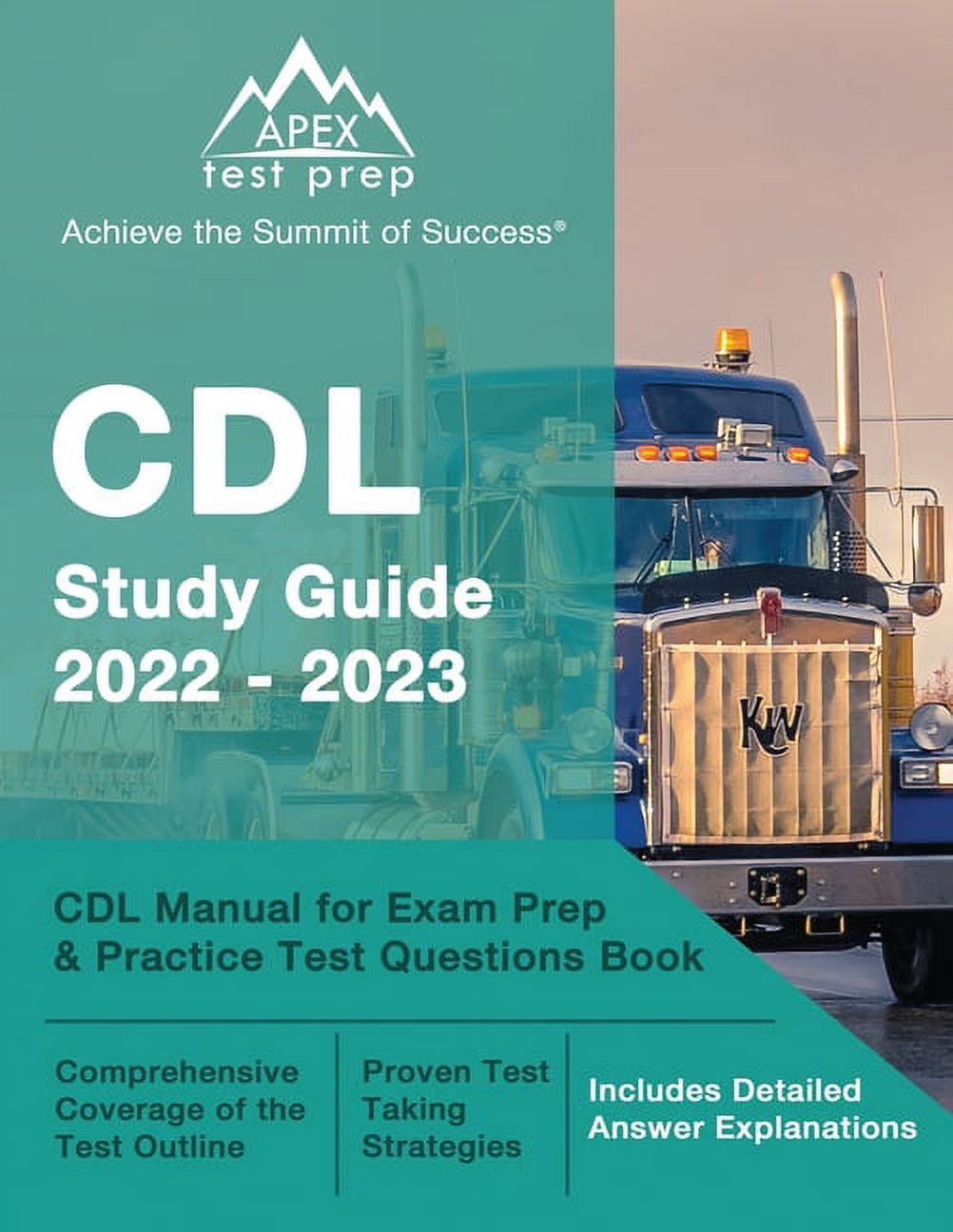 CDL Study Guide 20222023 CDL Manual for Exam Prep and Practice Test