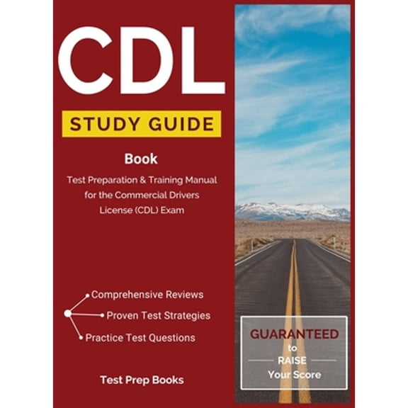 Pre-Owned CDL Study Guide Book: Test Preparation & Training Manual for the Commercial Drivers License (CDL) Exam Hardcover