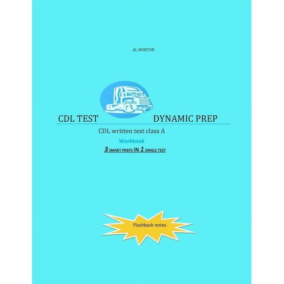 CDL Test Dynamic Prep: CDL written test class A (Paperback)