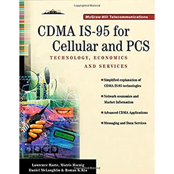 Pre-Owned CDMA IS-95 for Cellular and PCS: Technology, Applications, and Resource Guide (Hardcover) 0070270708 9780070270701