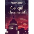 thumbnail image 1 of CE Qui Disparait, (Paperback), 1 of 1