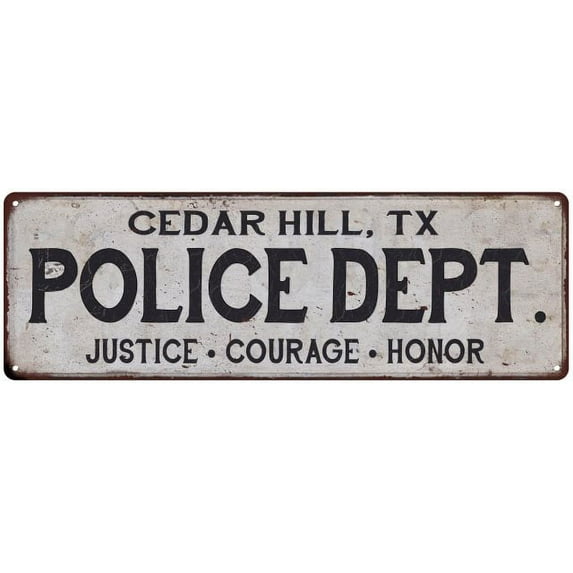 CEDAR HILL, TX POLICE DEPT. Home Decor Metal Sign Gift 6x18 106180012780