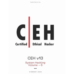 Ceh V13 CEH v13: System Hacking, Book 6, (Paperback)