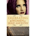 thumbnail image 1 of Celebrating the Women in Jesus' Ancestry, (Paperback), 1 of 1